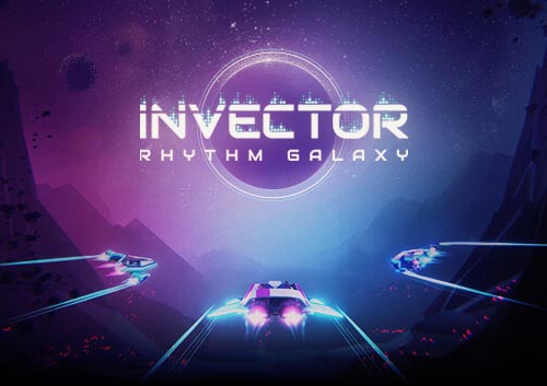 节奏银河 Invector |官方中文，直接玩【百度网盘/免费下载】