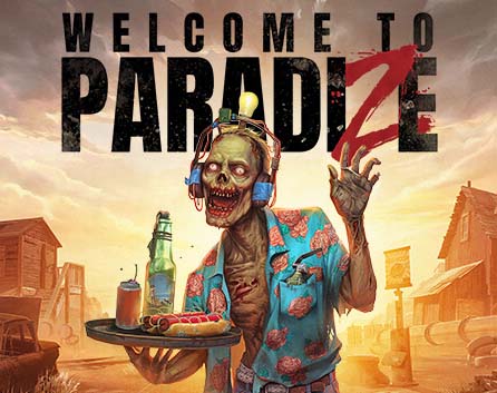 《欢迎来到帕拉迪泽/Welcome to ParadiZe》中文版下载v20240305【免费玩】